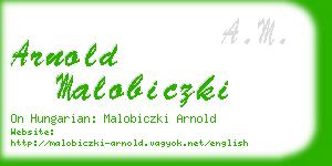 arnold malobiczki business card